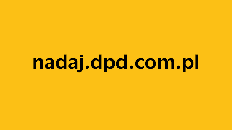yellow square with company website name of nadaj.dpd.com.pl