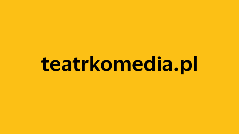 yellow square with company website name of teatrkomedia.pl